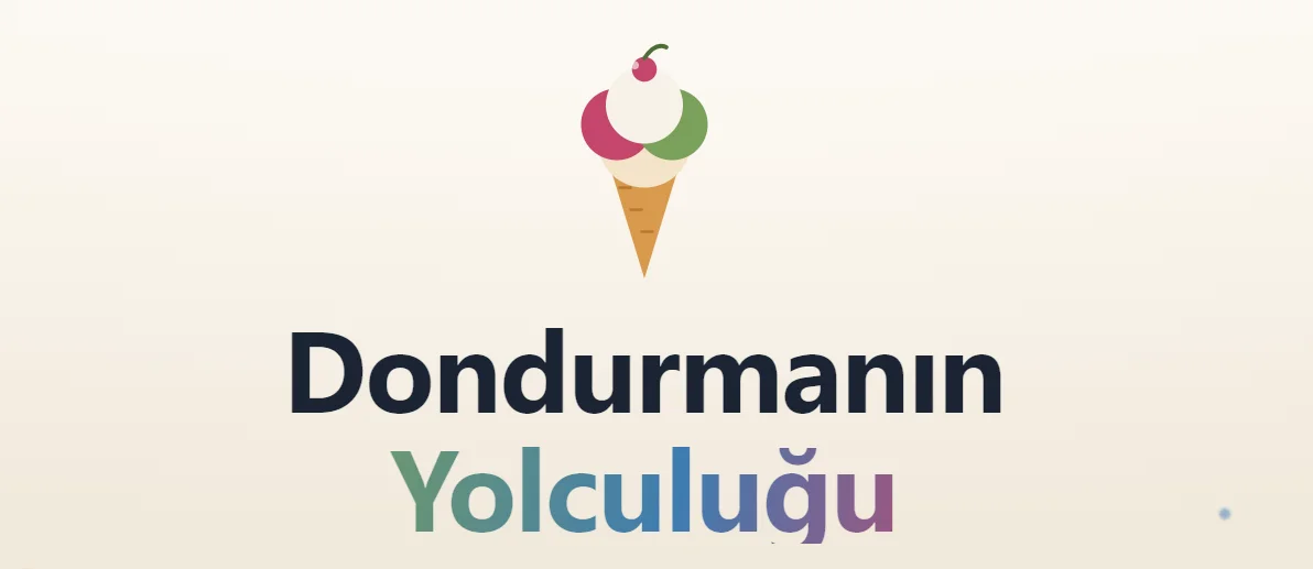 Dondurmanın Yolculuğu